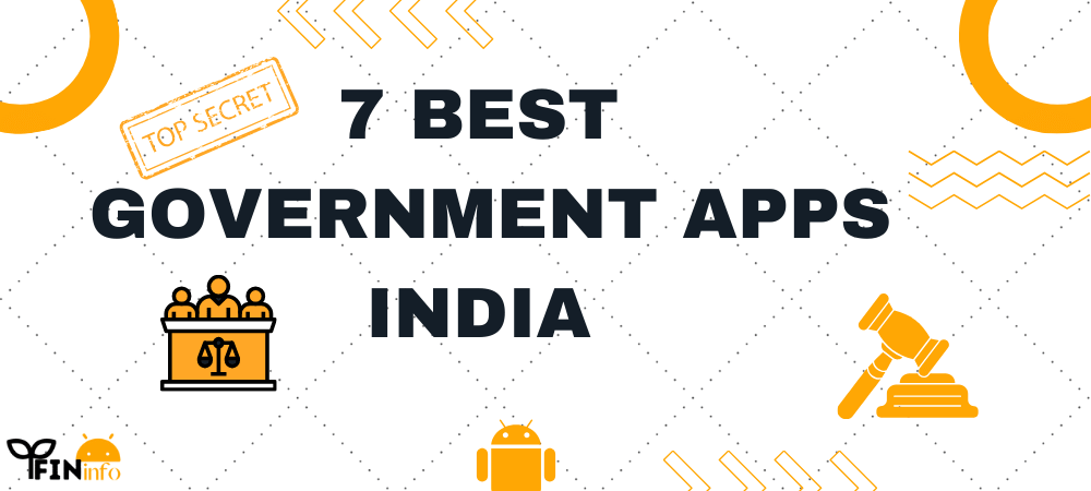 7 best government apps India