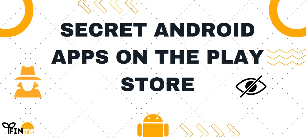Secret android apps on play store in Hindi