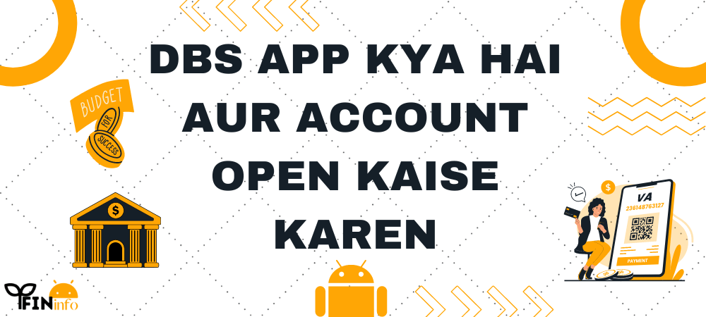 DBS App me account open kaise karen