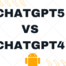 Chatgpt5 vs chatgpt4